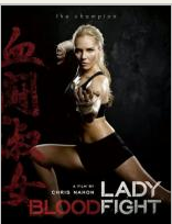 Леди Кровавый Бой / Lady Bloodfight (2016)